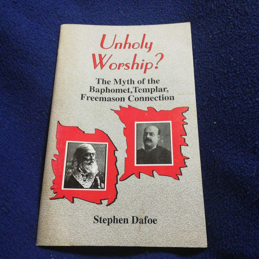 洋書 Unholy Worship? Myth of Bapt/Dafoe