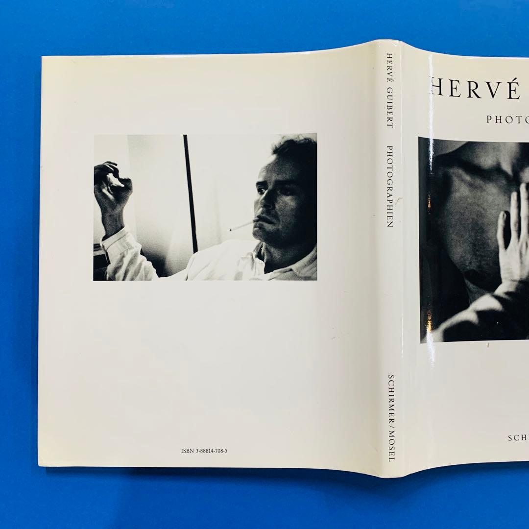 エルヴェ・ギベエール　Herve Guibert: Photographien