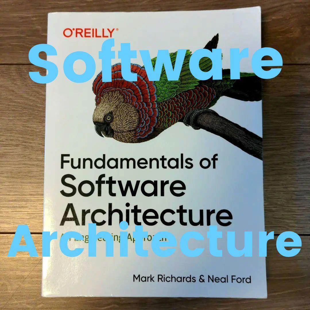 コンピュータ・IT Fundamentals of Software Architecture