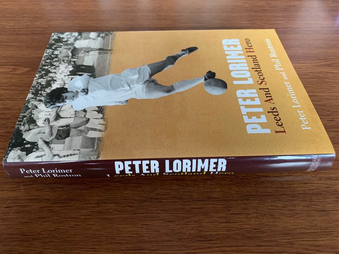 Peter Lorimer伝記 Leeds And Scotland Hero
