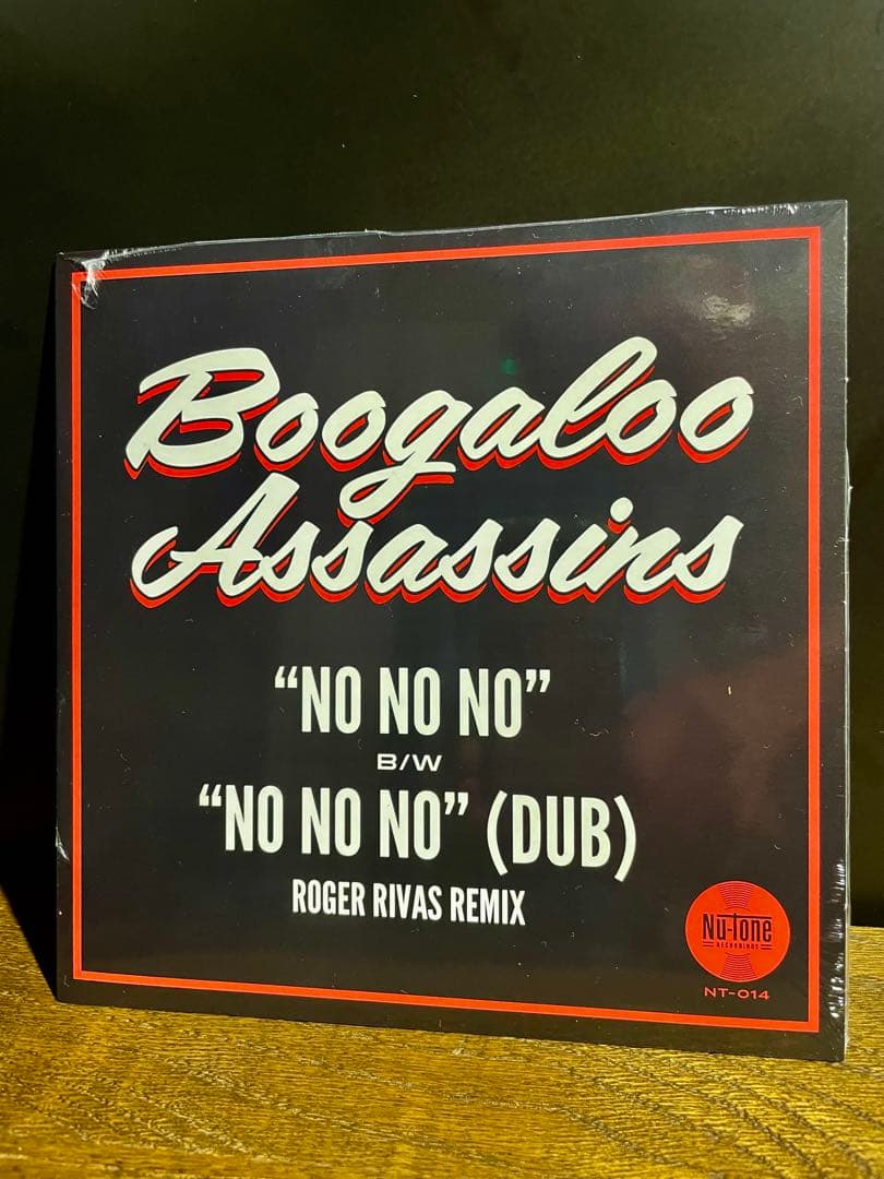 BOOGALOO ASSASSINS ／No No No 7inch新品未開封