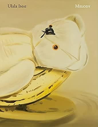MELODY 今井麗作品集 　　　　Ulala Imai Melody