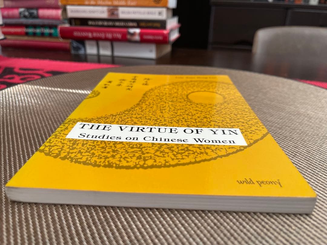 洋書 THE VIRTUE OF YIN Studies on Chinese Wom