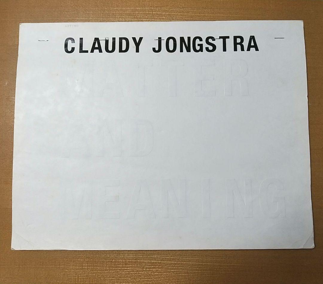 Claudy Jongstra／MATTER AND MEANING
