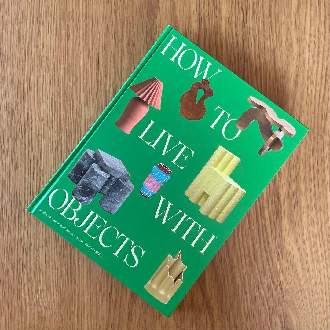 洋書 How to Live with Objects
