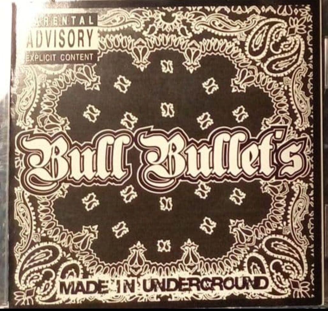 邦楽 BULL BULLETS MADE IN UNDERGROUND ANARCHY