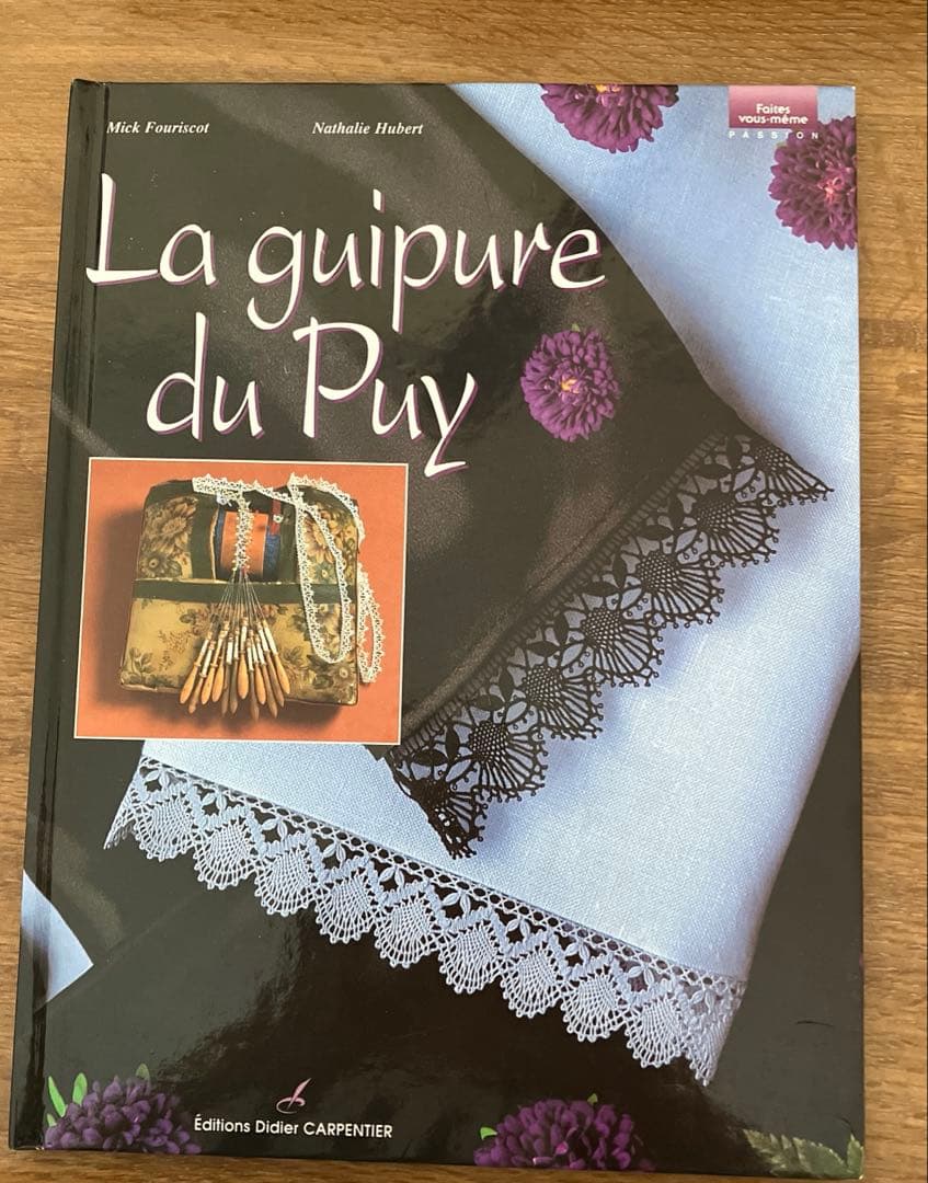 ボビンレース教本、パターン集　デュピュイLa guipure du Puy