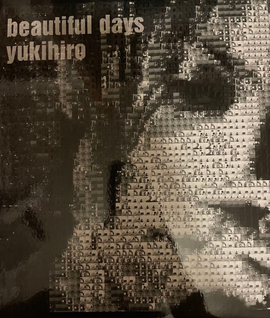 アート・デザイン・音楽 beautiful days yukihiro