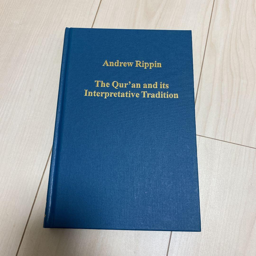 洋書 The Qur'an and its Interpretative Tradit