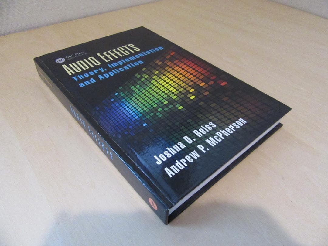 アート・デザイン・音楽 Audio Effects: Theory, Implementation