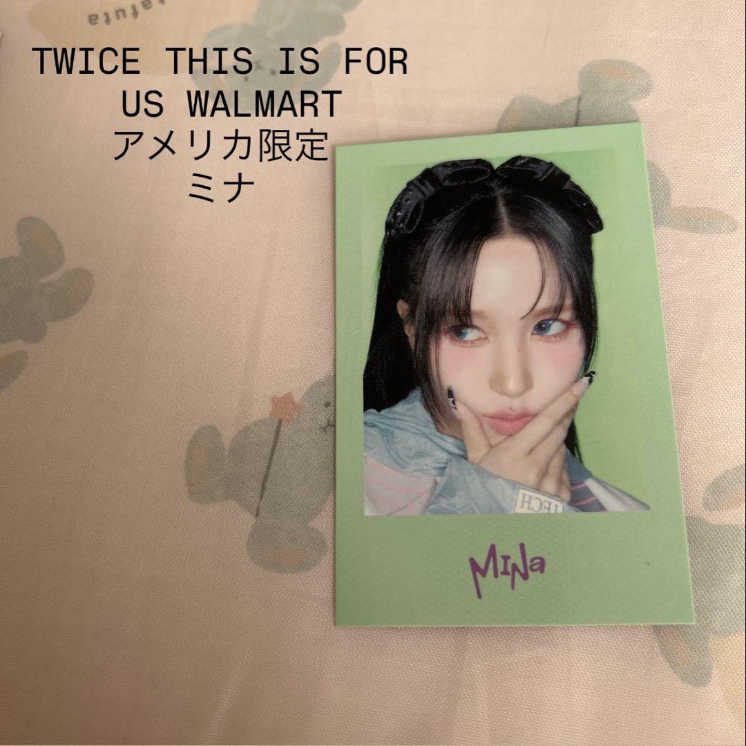 TWICE THIS IS FOR walmart アメリカ　US ミナ