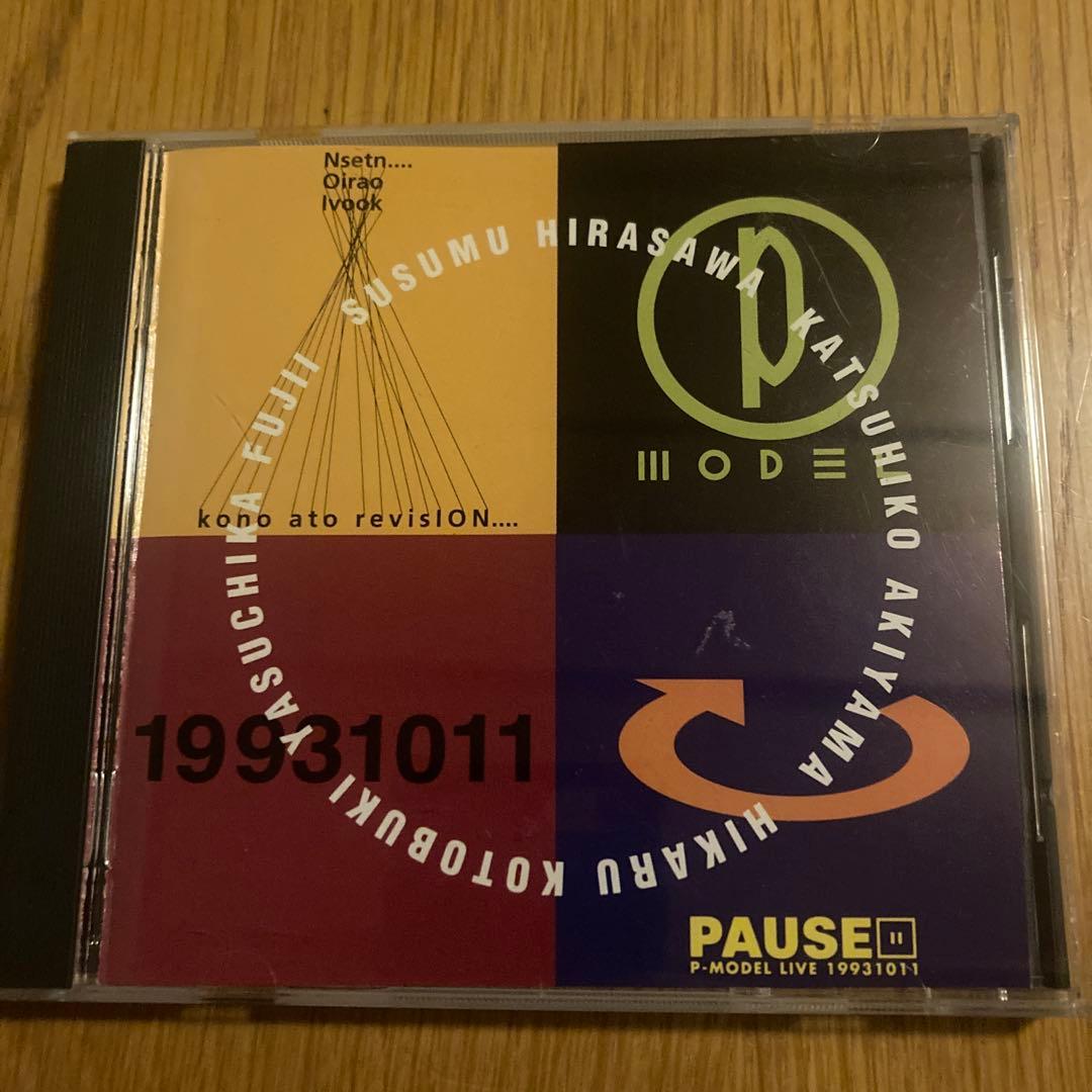 邦楽 Pause : Live 19931011 P-MODEL