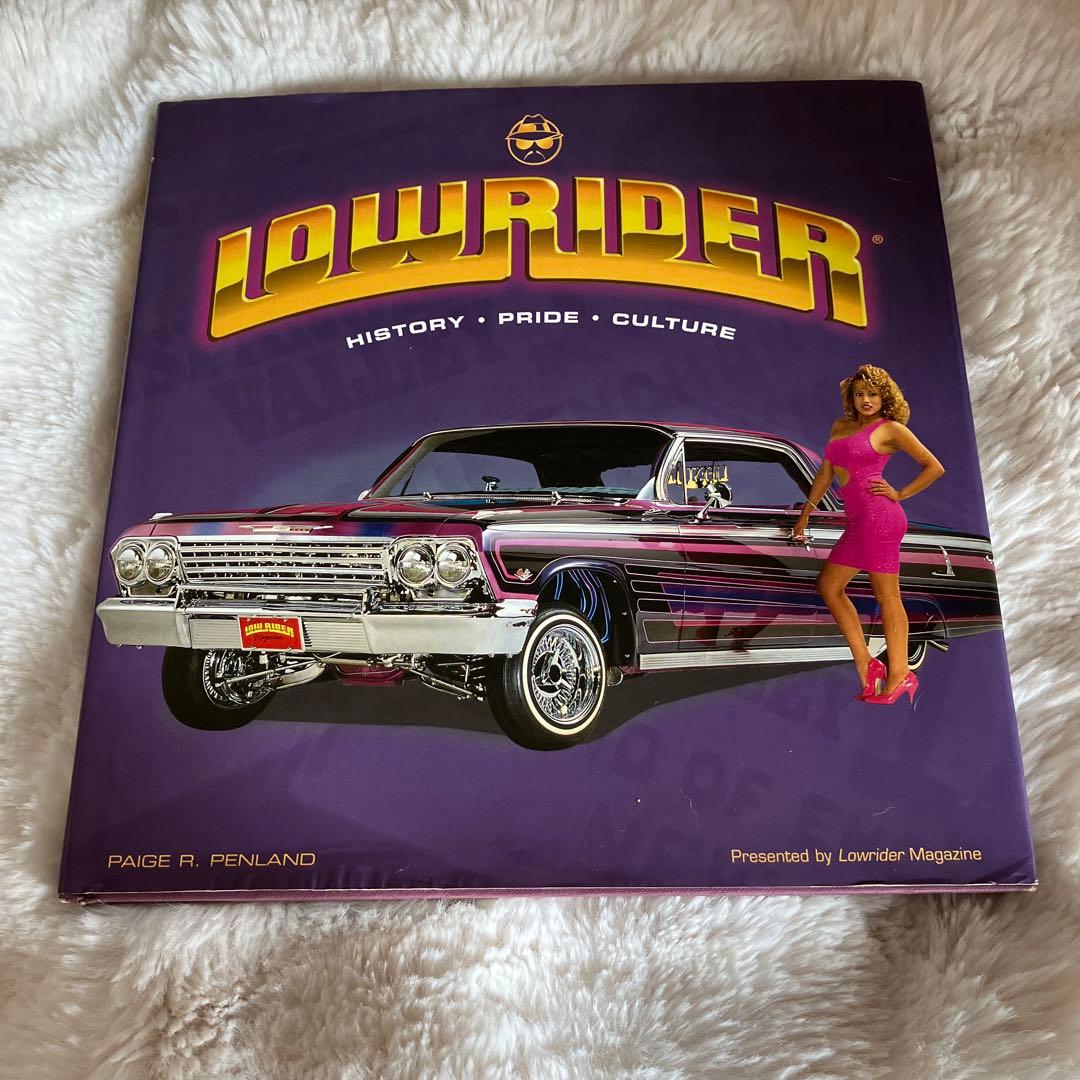 LOWRIDER: HISTORY, PRIDE, CULTURE ローライダー