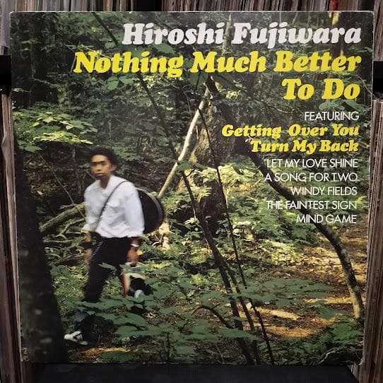藤原ヒロシ Nothing Much Better To Do LPレコード