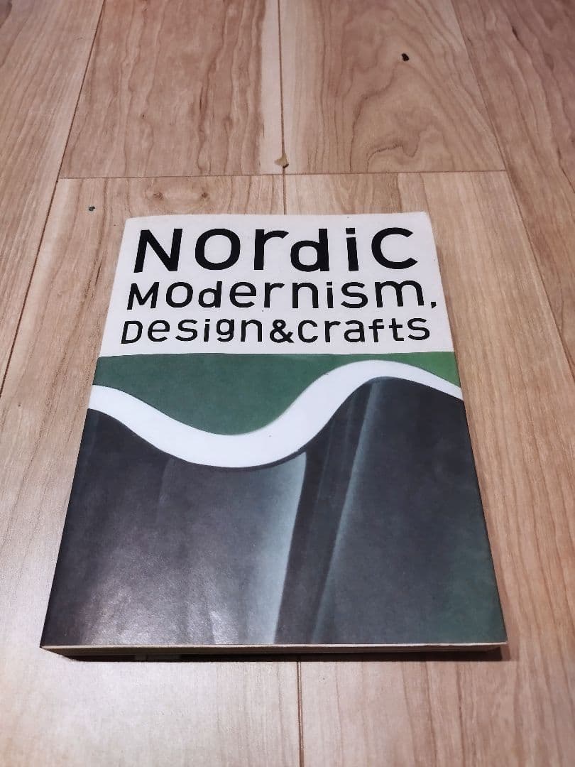 アート・デザイン・音楽 NOrdiC MOdernism,Design&Crafts