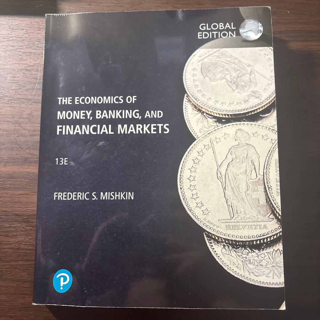 ビジネス・経済 The Economics of Money, Banking, and Fin